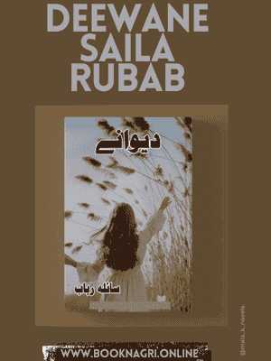 Deewane Novel by Saila Rubab Full PDF