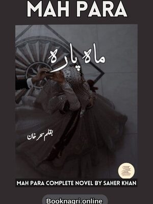 Mah Para Complete Novel by Saher Khan